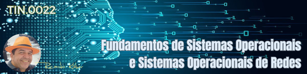 Fundamentos de Sistemas Operacionais e Sistemas Operacionais de Redes